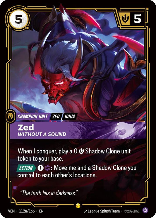 Zed, Without a Sound (Alternate Art) 112A/166 Rare Vendetta Riftbound Foil NM